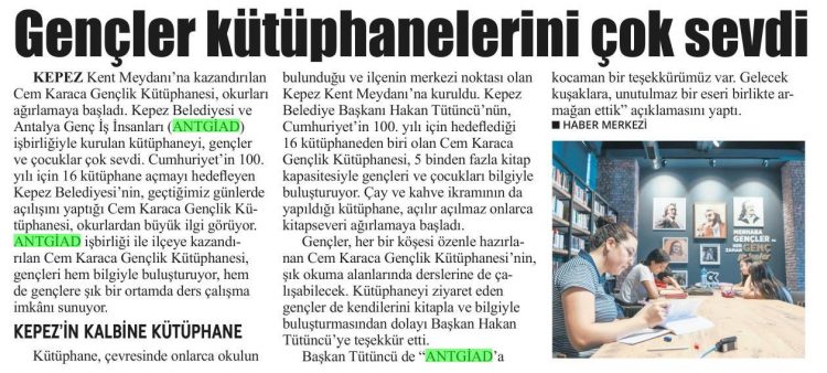 GENÇLER KÜTÜPHANELERİNİ ÇOK SEVDİ