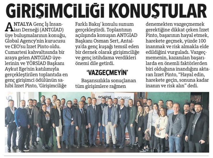 ANTGİAD İZZET PİNTO İLE GİRİŞİMCİLİĞİ KONUŞTU