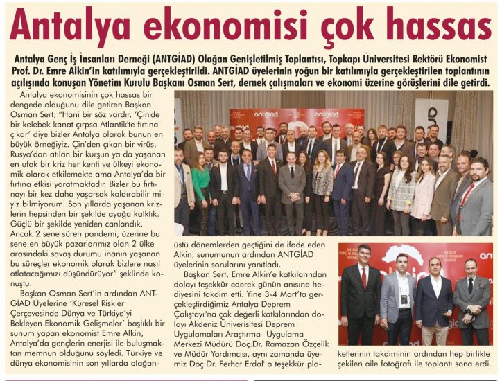 ANTGİAD’ın konuğu Topkapı Üniversitesi Rektörü Ekonomist Prof. Dr. Emre Alkin oldu.