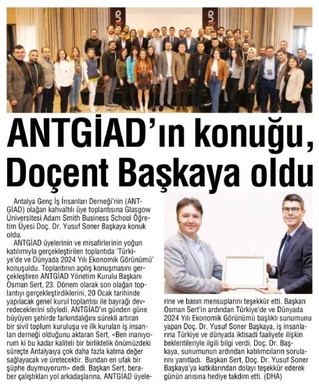 ANTGİAD’ın konuğu Glasgow Üniversitesi Adam Smith Business School Öğretim Üyesi Doç. Dr. Yusuf Soner Başkaya oldu.