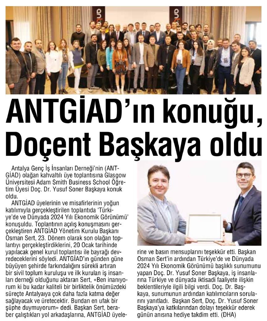 ANTGİAD’ın konuğu Glasgow Üniversitesi Adam Smith Business School Öğretim Üyesi Doç. Dr. Yusuf Soner Başkaya oldu.