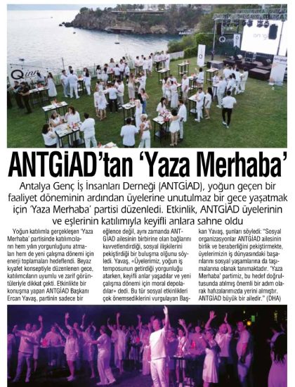 ANTGİAD’DAN GÖRKEMLİ “YAZA MERHABA” PARTİSİ